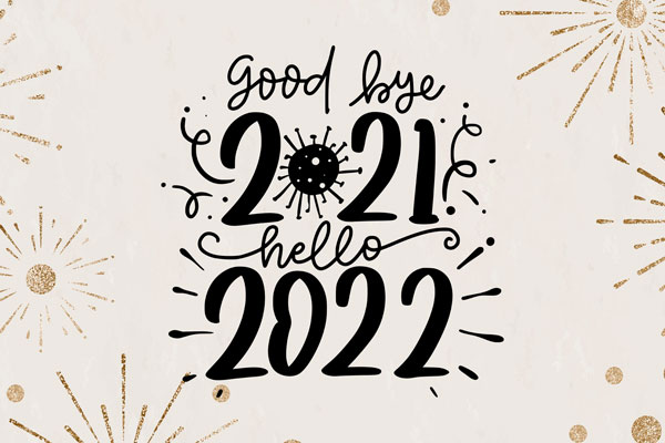 Auf Wiedersehen, 2021! Wir sehen uns 2022!
